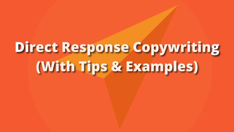 Direct Response Copywriting (With Tips And Examples) - SalesCopyBoy